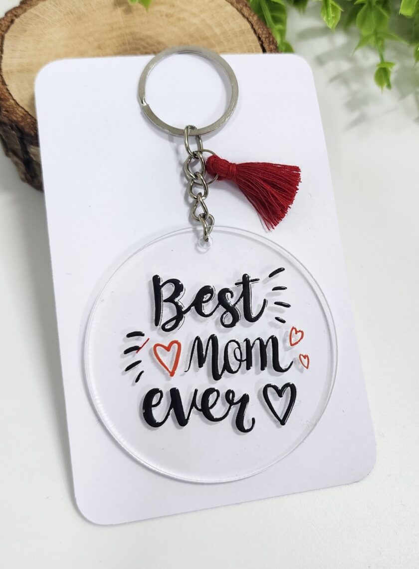 Best Mom Ever Yazılı Püsküllü Yuvarlak Pleksi Anahtarlık